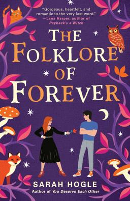 The Folklore of Forever (A Moonville Novel)